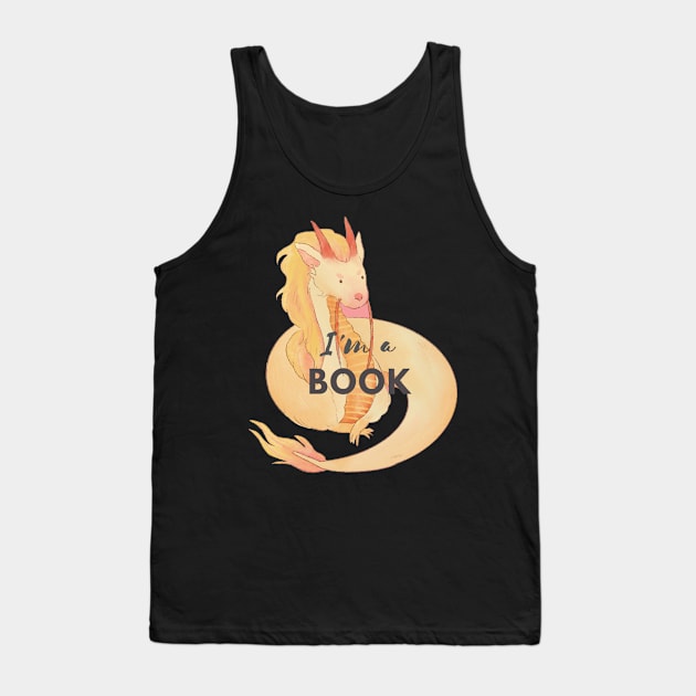 I am a book dragon Tank Top by a2nartworld